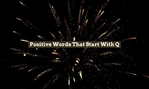 Positive Words That Start With Q