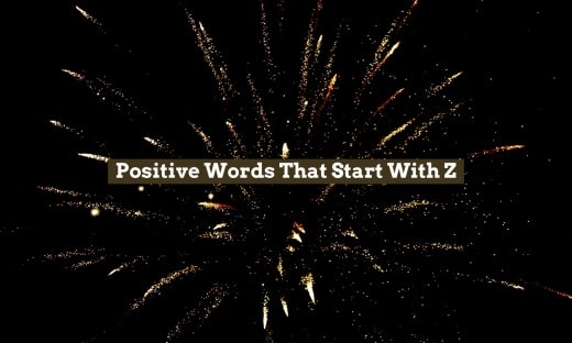 Positive Words That Start With Z