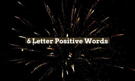 6 Letter Positive Words