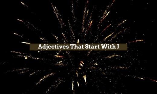 Adjectives That Start With J