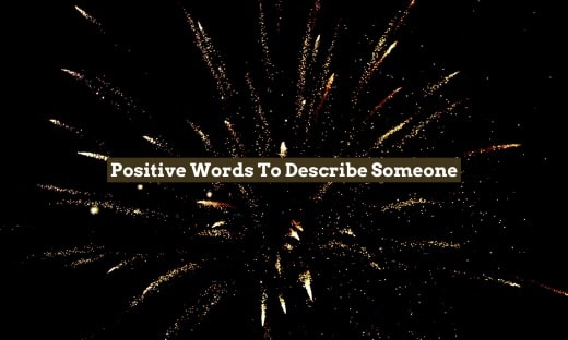 Positive Words To Describe Someone