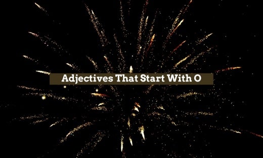Adjectives That Start With O