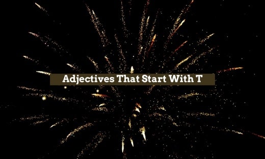 Adjectives That Start With T